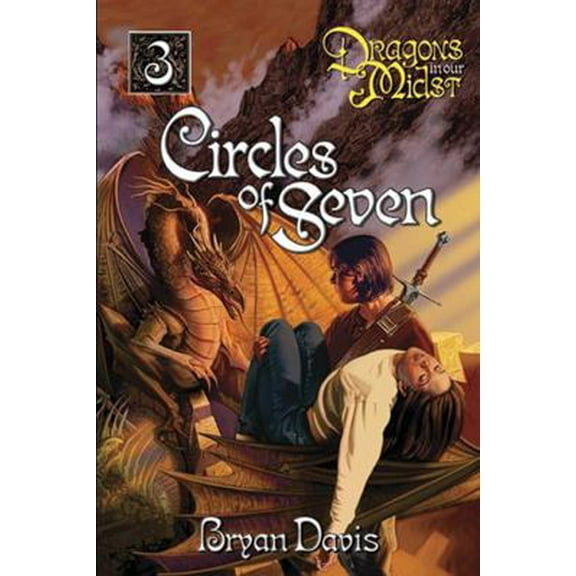 Pre-Owned Circles of Seven (Dragons in Our Midst, Book 3) (Paperback) 0899571727 9780899571720