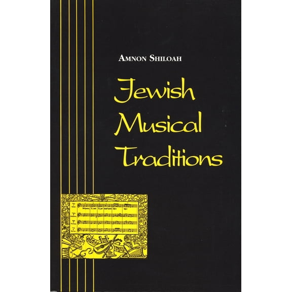 Raphael Patai Jewish Folklore and Anthro Jewish Musical Traditions (Revised), (Paperback)