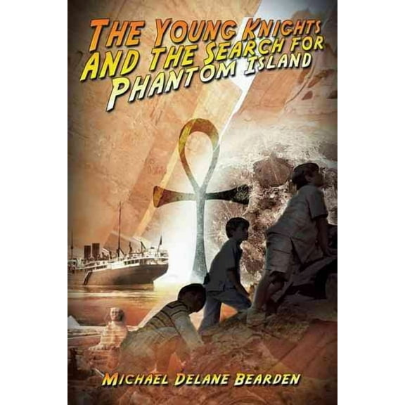 The Young Knights and the Search for Phantom Island (Paperback)