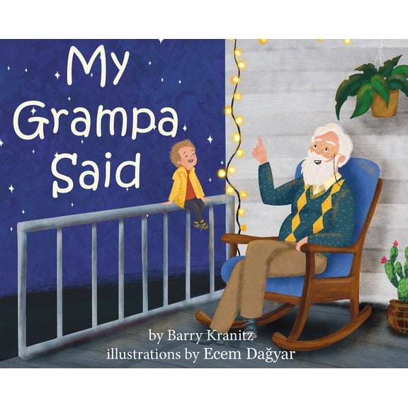 My Grampa Said, (Hardcover)