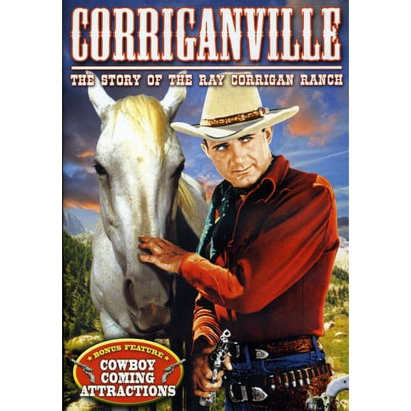 Corriganville: The Story of Ray "Crash" Corrigan and His Movie Ranch (DVD), Alpha Video, Documentary
