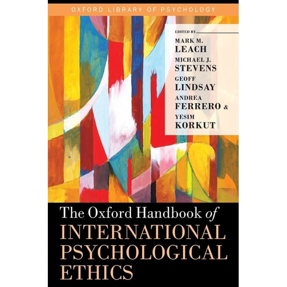 Oxford Library of Psychology Oxford Handbook of International Psychological Ethics, (Hardcover)