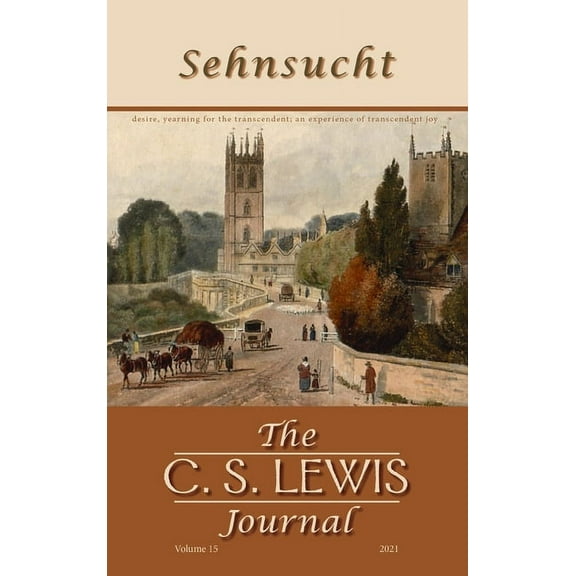 Sehnsucht: The C. S. Lewis Journal (Hardcover)