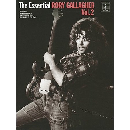 The Essential Rory Gallagher, Volume 2 (Rory Gallagher Best Guitarist)