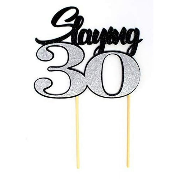 All About Details Slaying 30 Cake Topper, 1pc, 30th birthday, party decor (Black & Silver)