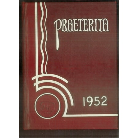 (Custom Reprint) Yearbook: 1952 Arvin High School - Praeterita Yearbook (Arvin CA)