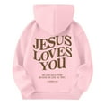 thumbnail image 4 of Grblisyd Christian Hoodies JESUS LOVES YOU Hoodie for Teen Girls Cute Essentials Hoodie Christian Bible Verse Girls Sweatshirts Size 10-12 Letter Graphic Hoodies Pullover Sweatshirt Pink 120, 4 of 6
