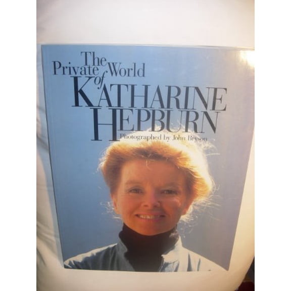 Pre-Owned The Private World of Katharine Hepburn (Paperback) 0316113336 9780316113335