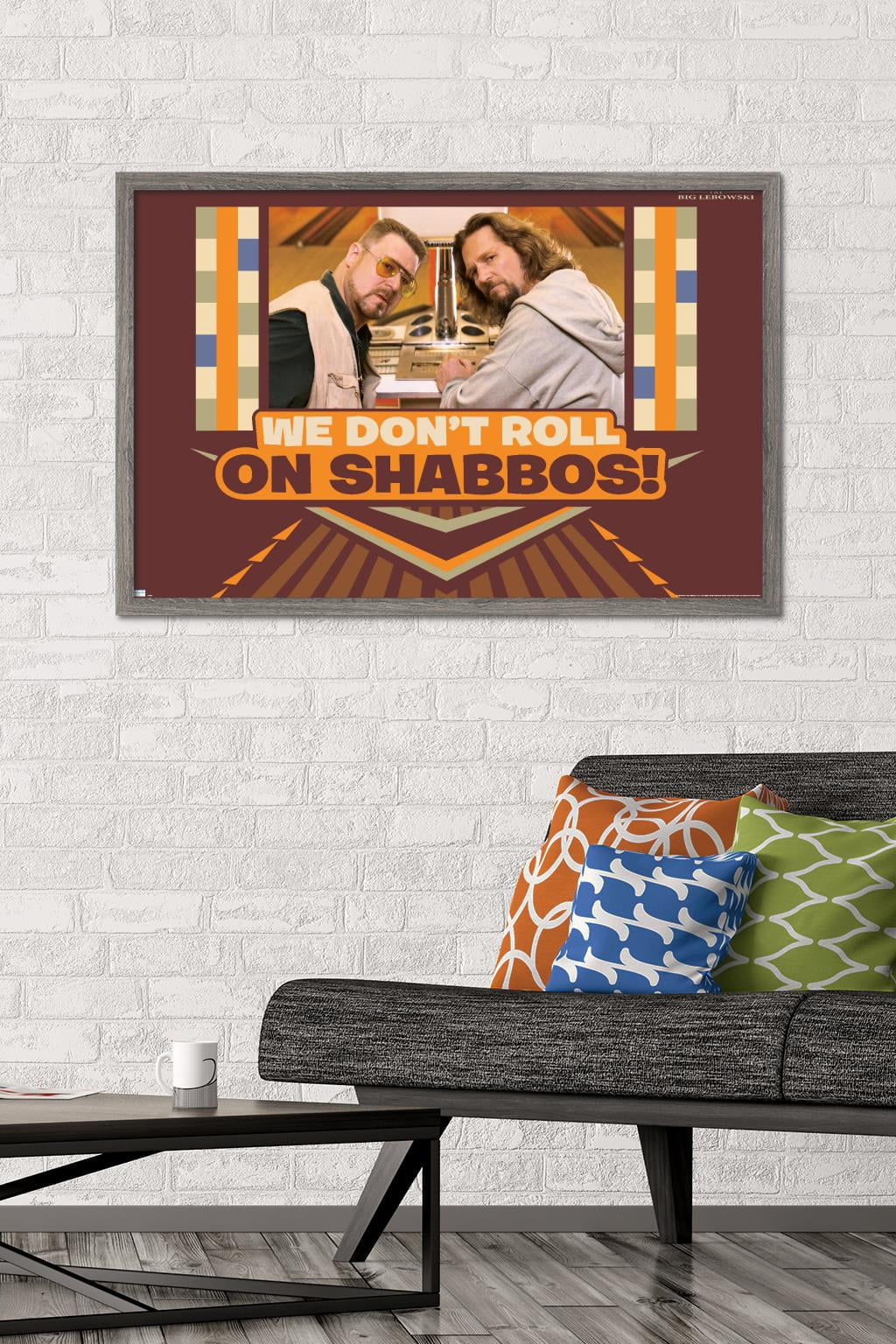 The Big Lebowski - Shabbos Wall Poster, 22.375" x 34", Framed