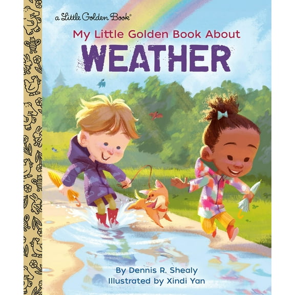 My Little Golden Book About... My Little Golden Book about Weather, (Hardcover)