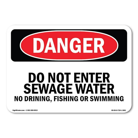 SignMission OS-DS-D-35-L-1861 OSHA Danger Sign - Do Not Enter Sewage Water