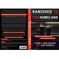 thumbnail image 1 of Pre-Owned Banished to the Homeland: Dominican Deportees and Their Stories of Exile (Paperback) 0231149352 9780231149358, 1 of 2