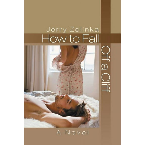 How to Fall Off a Cliff