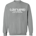 thumbnail image 2 of Unisex Crewneck Sweatshirt,I Love Sleeping, Basic Casual Sweatshirts for Men's and Women Fleece Sweatshirt Long Sleeve - Sport Grey 3X-Large, 2 of 2