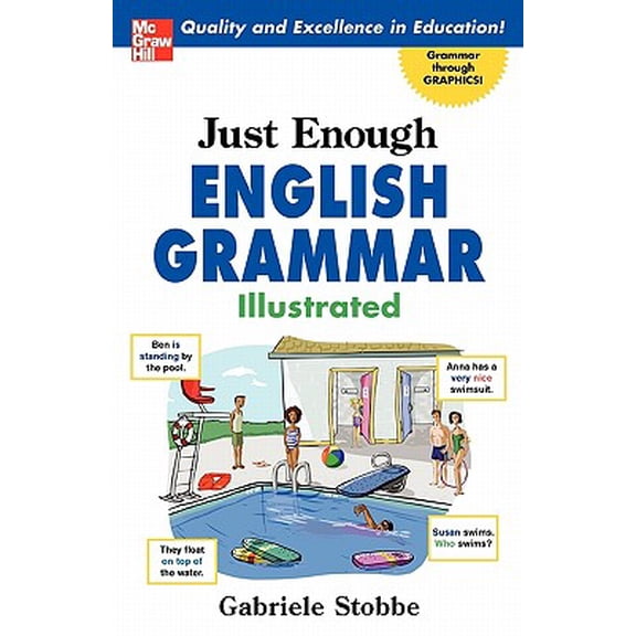 Just Enough English Grammar Illustrated
