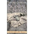 thumbnail image 1 of Pre-Owned Scandal in Silver (Mass Market Paperback) 055356465X 9780553564655, 1 of 1