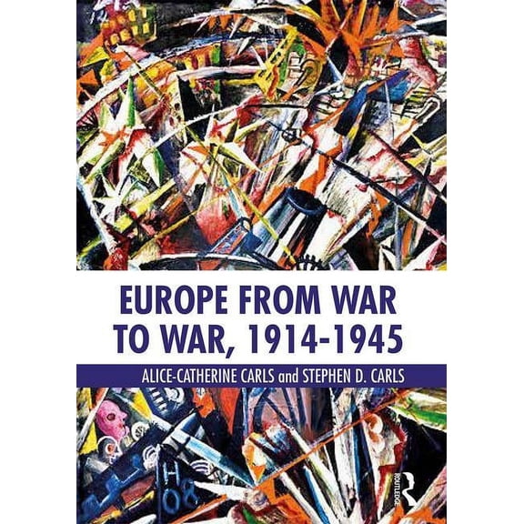 Europe from War to War, 1914-1945, (Paperback)