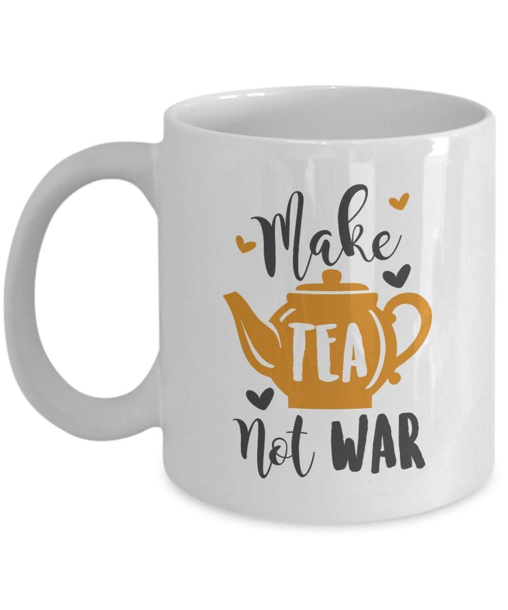 Funny Make Tea Not War Featuring A Cute Teapot Coffee & Tea Gift Mug