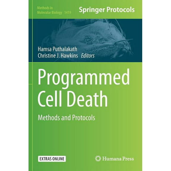 Methods in Molecular Biology Programmed Cell Death: Methods and Protocols, Book 1419, (Hardcover)