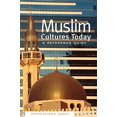 thumbnail image 1 of Cultures Musulmanes Aujourd'hui : Guide de Référence, 1 of 2