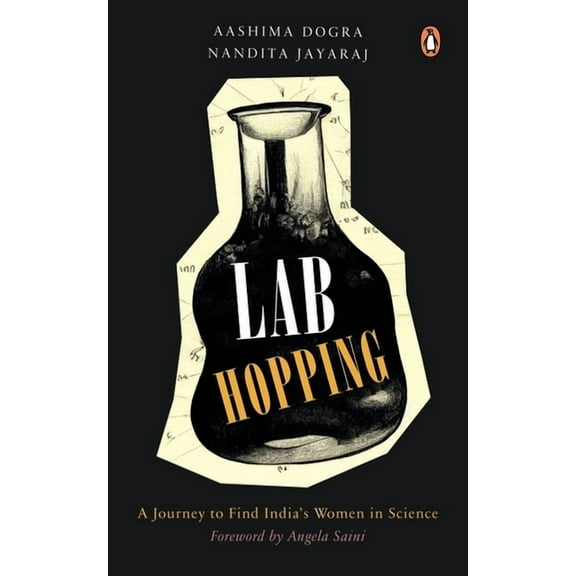 Lab Hopping : Women Scientists in India (Hardcover)