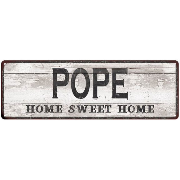 POPE Home Sweet Home Country Look Gift 6x18 Metal Sig 206180045084