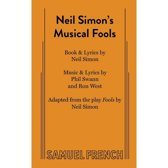 Neil Simon's Musical Fools, (Paperback)