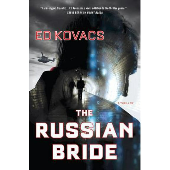 Pre-Owned The Russian Bride: A Thriller (Hardcover) 1250047005 9781250047007