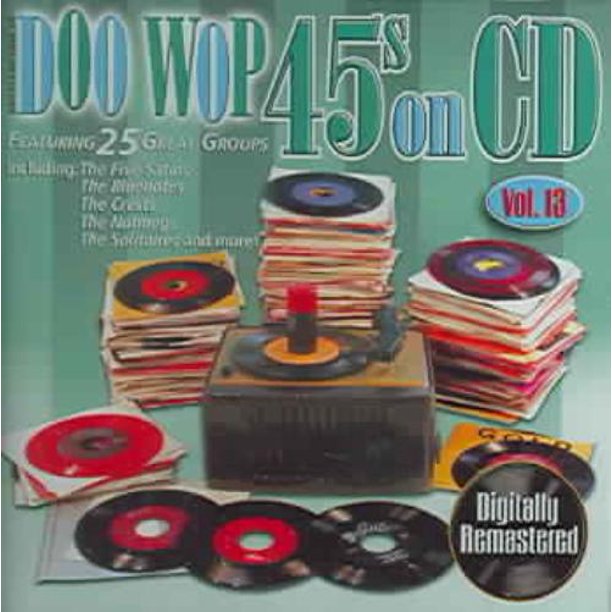 Doo Wop 45'S sur CD, Vol. 13