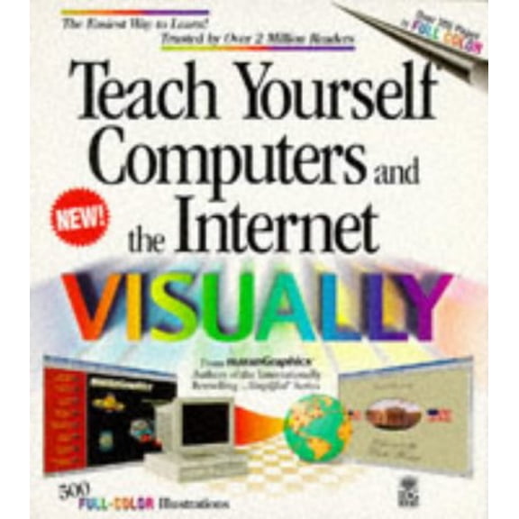 Pre-Owned Teach Yourself Computers & the Internet Visually (Paperback) 0764560026 9780764560026