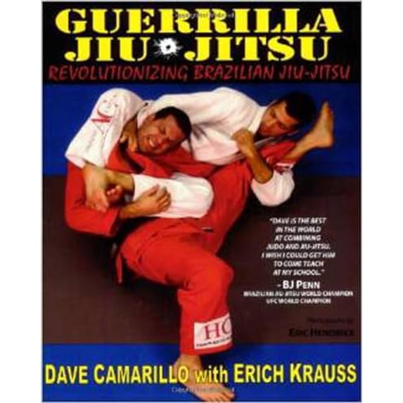 Pre-Owned Guerrilla Jiu-Jitsu: Revolutionizing Brazilian Jiu-jitsu (Paperback) 0977731588 9780977731589