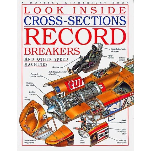 Pre-Owned Look Inside Cross-Sections: Record Breakers (Paperback) 078940320X 9780789403209