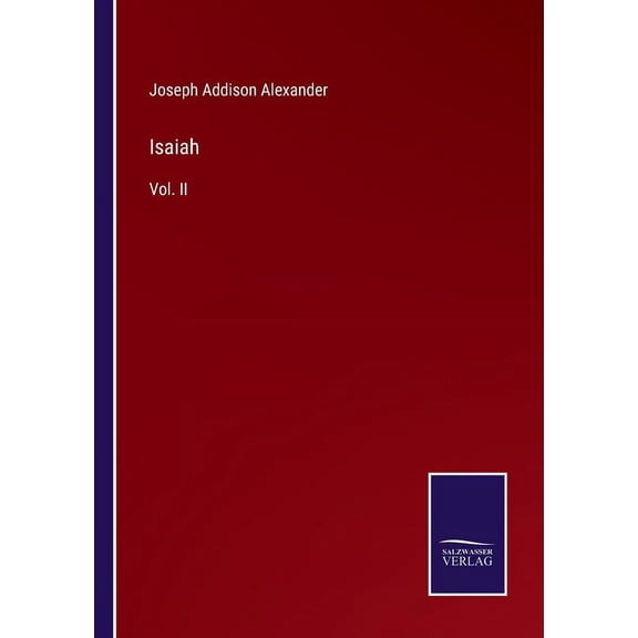 Isaiah:Vol. II