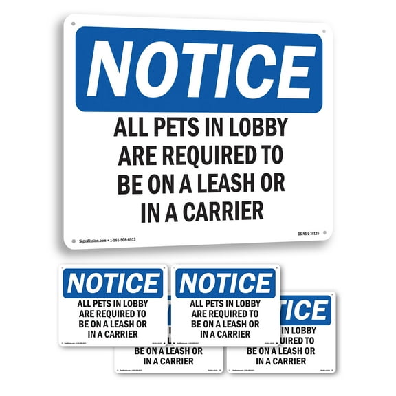 All Pets In Lobby Are Required To Be On OSHA Notice Rigid Plastic Sign 14 Inch x 10 Inch - 5 Pack