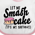 thumbnail image 4 of Inktastic Let Me Smash Cake Its My Birthday Girls Baby Bib, 4 of 4