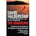 thumbnail image 2 of The Amateurs By Halberstam, David, 2 of 2