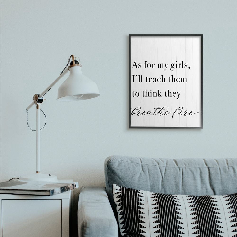 Stupell Industries Teach Girls to Breath Fire Female Empowerment Phrase Designed by Daphne Polselli