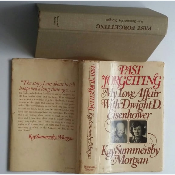 Pre-Owned Past Forgetting: My Love Affair with Dwight D. Eisenhower (Hardcover) 0671223585 9780671223588