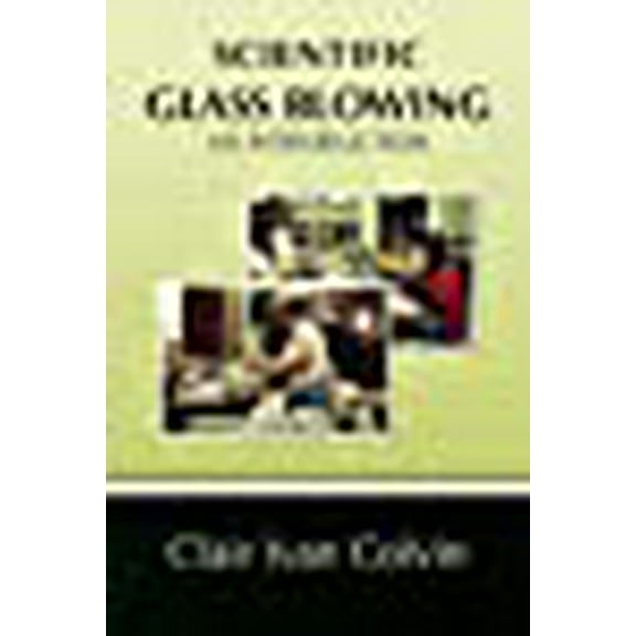 Scientific Glass Blowing