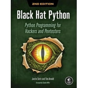 Black Hat Python, 2nd Edition : Python Programming for Hackers and Pentesters (Paperback)