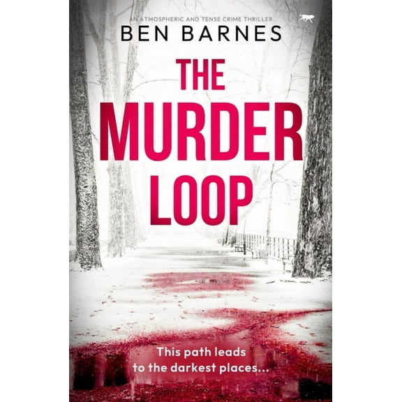 The Murder Loop: An atmospheric and tense crime thriller, (Paperback)