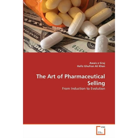 The Art of Pharmaceutical Selling (Paperback)