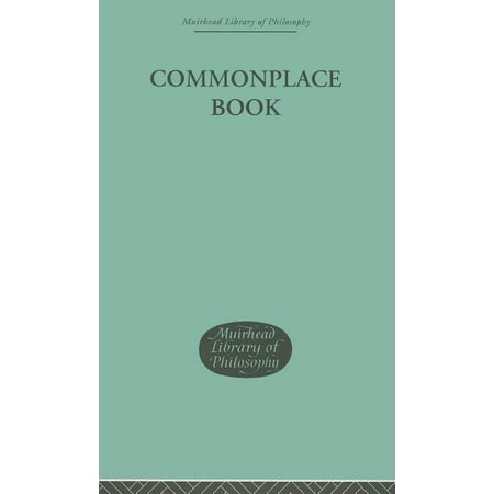 Muirhead Library of Philosophy Commonplace Book: 1919-1953 (Hardcover)