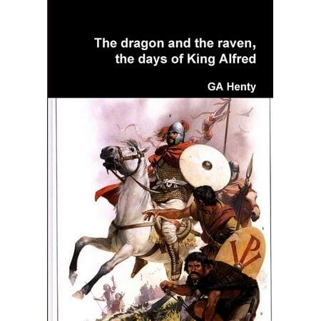 The dragon and the raven (Paperback)