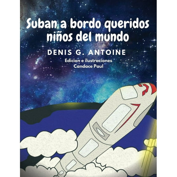 Suban a Bordo Queridos Ninos del Mundo, (Paperback)