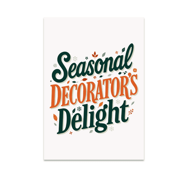 Seasonal Decorator's Delight Wall Art - Home Decor Enthusiast - 13x19 Poster Print