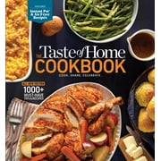 Taste of Home Classics: The Taste of Home Cookbook, 5th Edition : Cook.  Share.  Celebrate. (Other)