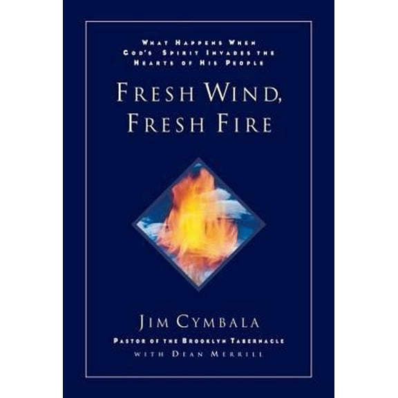 Pre-Owned Fresh Wind, Fresh Fire (Hardcover) 0310211883 9780310211884