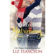 Micah's Mock Matrimony (Paperback)
