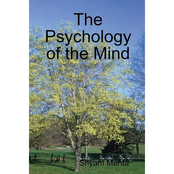 The Psychology of the Mind (Paperback)